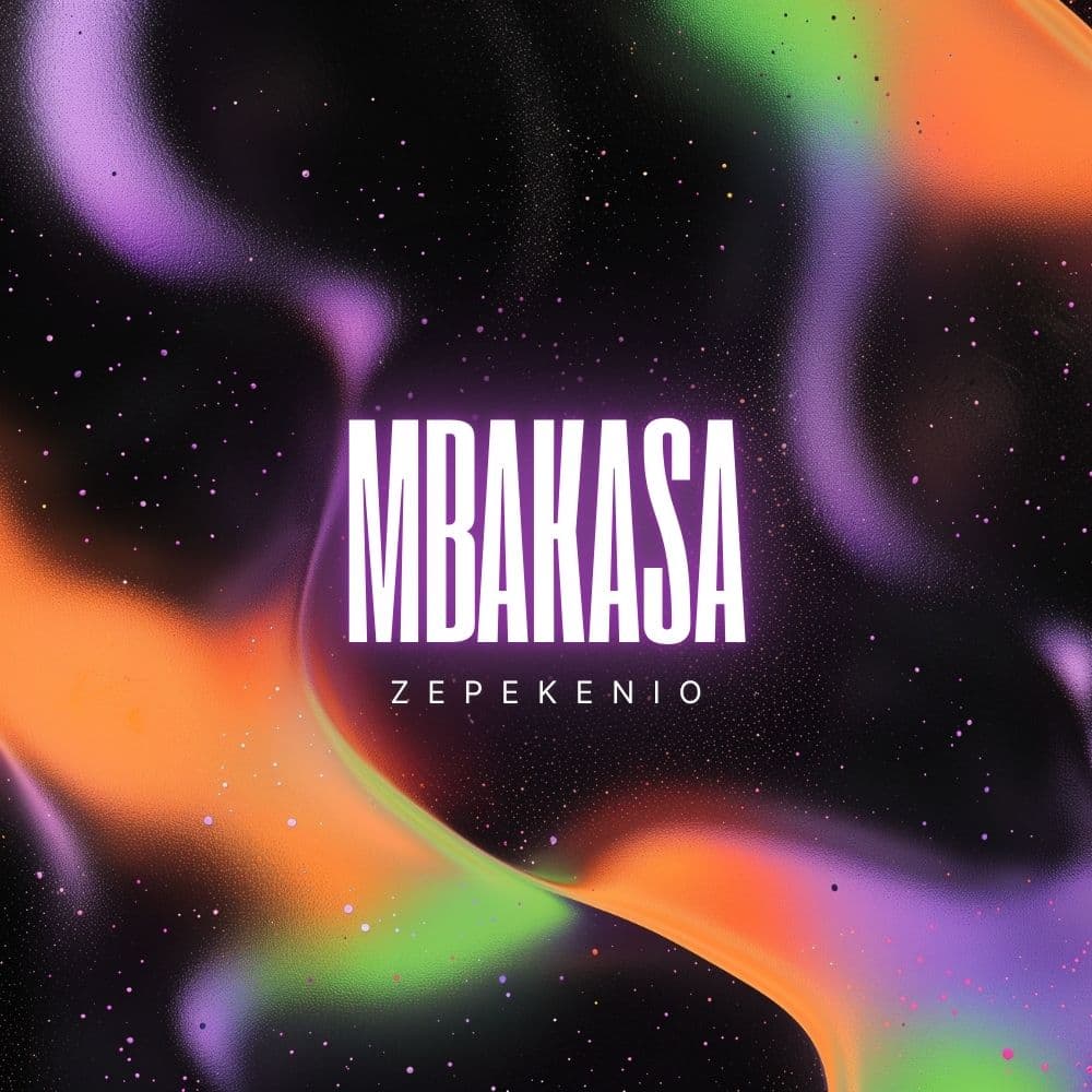 ZEPEKENIO - MBAKASA